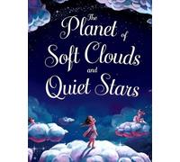 The Planet of Soft Clouds and Quiet Stars