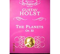 GUSTAV HOLST - THE PLANETS OP. 32 - ORCHESTRA