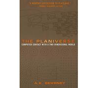The Planiverse – Computer Contact With A Two-Dimensional World – Springer Verlag