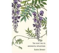 The plant and its ornamental applications