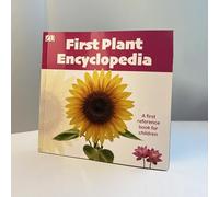 The Plant Encyclopedia: Discover Fun Plant Facts for Kids and Parents - Explore, Learn, and Connect with Nature