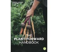 The Plant-forward Handbook