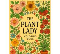 the plant lady coloring book