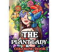 The Plant Lady: Coloring Book