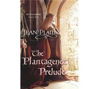 The Plantagenet Prelude by Jean Novelist Plaidy Paperback Book Plaidy, Jean (Auteur)