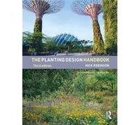 The Planting Design Handbook (Hardcover) Mr Nick Robinson, (Auteur)