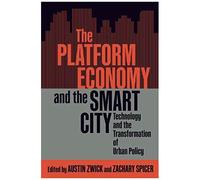 The Platform Economy And The Smart City