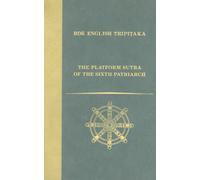 The Platform Sutra of the Sixth Patriarch