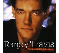 The Platinum Collection by Randy Travis