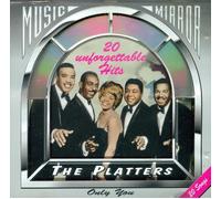The Platters : 20 Inforgettable Hits