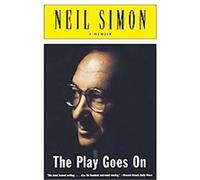The Play Goes On: A Memoir