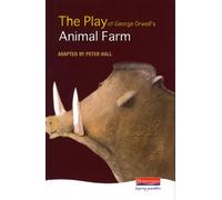 The Play Of Animal Farm