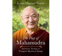The Play Of Mahamudra