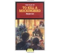 The Play of """"To Kill a Mockingbird"""" (Heinemann Plays For 14-16+) Sergel, Mr Christopher (Auteur)