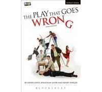 The play that goes wrong - Henry Lewis - Bloomsbury Libri - Poche - Livre