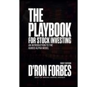 The Playbook for Stock Investing: An Introduction to The Guided Alpha Model