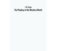 The Playboy of the Western World