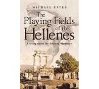 The Playing Fields Of The Hellenes