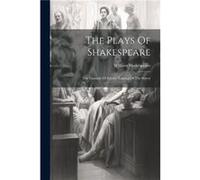 The Plays Of Shakespeare The Comedy Of Errors. Taming Of The Shrew - William Shakespeare - Creative Media Partners LLC - Livre en Anglais William ShakespeareWilliam Shakespeare (Auteur)