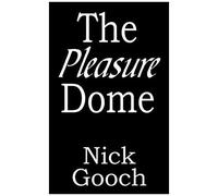 The Pleasure Dome
