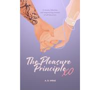 The Pleasure Principle
