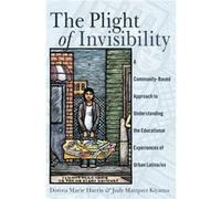 The Plight Of Invisibility