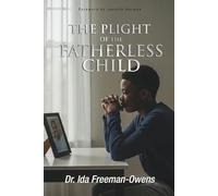 The Plight of the Fatherless Child