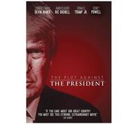 The Plot Against The President