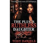 The Plugs Ruthless Daughter - Tony Daniels - Lock Down Publications - Livre en Anglais Tony DanielsTony Daniels (Auteur)