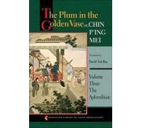 The Plum In The Golden Vase Or, Chin P'ing Mei, Volume Three