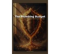 The Plumbing Budget: How to Stop Financial Leaks and Save Your Drips