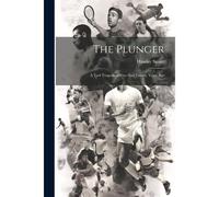 The Plunger