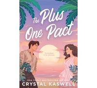 The Plus One Pact - Crystal Kaswell - Entangled: Amara - ebook (ePub) - Livre