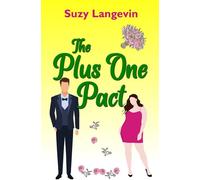 The Plus One Pact - Suzy Langevin - Rowan Prose Publishing - ebook (ePub) - Livre