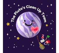 The Pluto's Clean Up Team