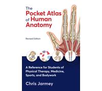 The Pocket Atlas Of Human Anatomy, Revised Edition