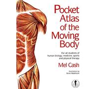 The Pocket Atlas Of The Moving Body