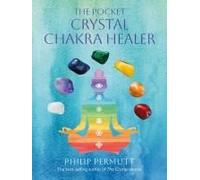 The Pocket Crystal Chakra Healer