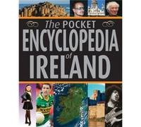 The Pocket Encyclopedia of Ireland Edited By Tony Potter (Auteur)