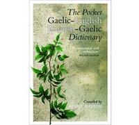 The Pocket GaelicEnglish EnglishGaelic Dictionary by Angus Watson Angus Watson, (Auteur)