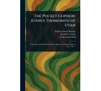 The Pocket Gophers (Genus Thomomys) Of Utah