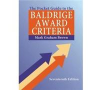 The Pocket Guide to the Baldrige Award Criteria 5Pack by Brown & Mark Graham Manhattan Beach & California & USA Brown Mark Graham Manhattan Beach California USA (Auteur)