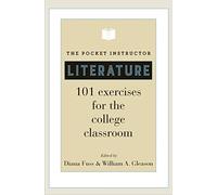 The Pocket Instructor - Literature: 101 Exercises for the College Classroom