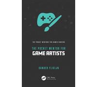 The Pocket Mentor for Game Artists - Sander Flisijn - CRC Press - ebook (ePub) - Livre