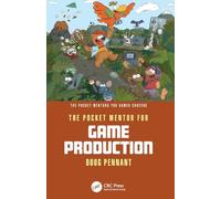 The Pocket Mentor for Game Production