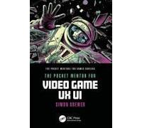 The Pocket Mentor For Video Game Ux Ui