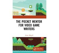 The Pocket Mentor For Video Game Writers
