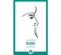 The Pocket Rumi by Mevlana Jalaluddin Rumi Mevlana Jalaluddin Rumi, Kabir Helminski (Auteur)
