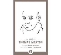 The Pocket Thomas Merton by Thomas Merton Thomas Merton, Robert Inchausti (Auteur)