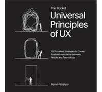 The Pocket Universal Principles of UX by Irene Pereyra Paperback Book Irene Pereyra (Auteur)